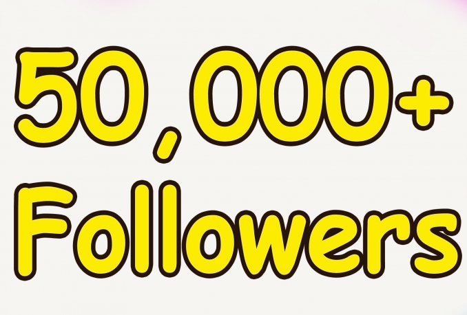 i will add 50,000 Twitter Followers In your twitter account 